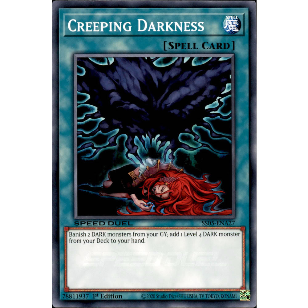 Creeping Darkness SS05-ENA27 Yu-Gi-Oh! Card from the Speed Duel: Twisted Nightmares Set