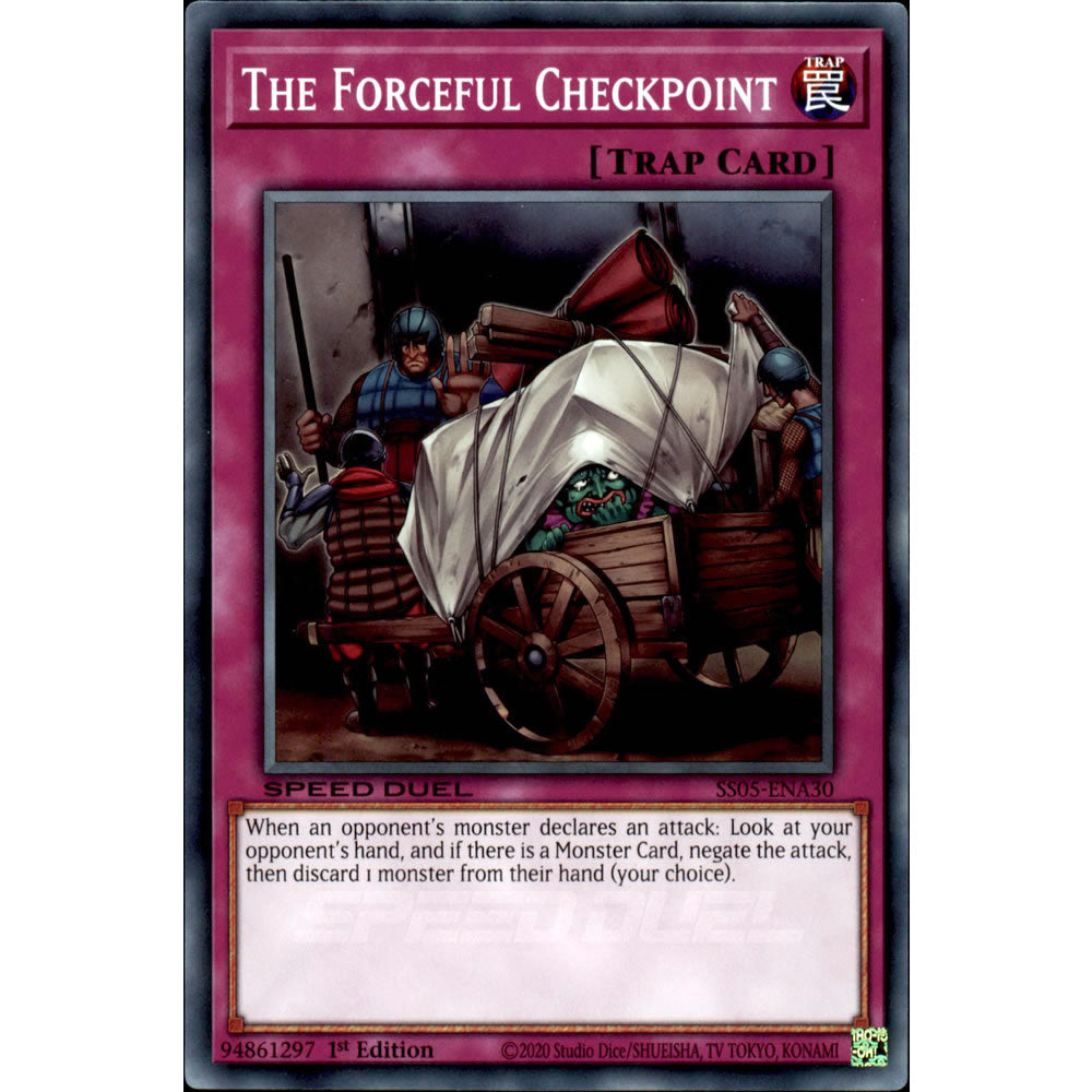 The Forceful Checkpoint SS05-ENA30 Yu-Gi-Oh! Card from the Speed Duel: Twisted Nightmares Set