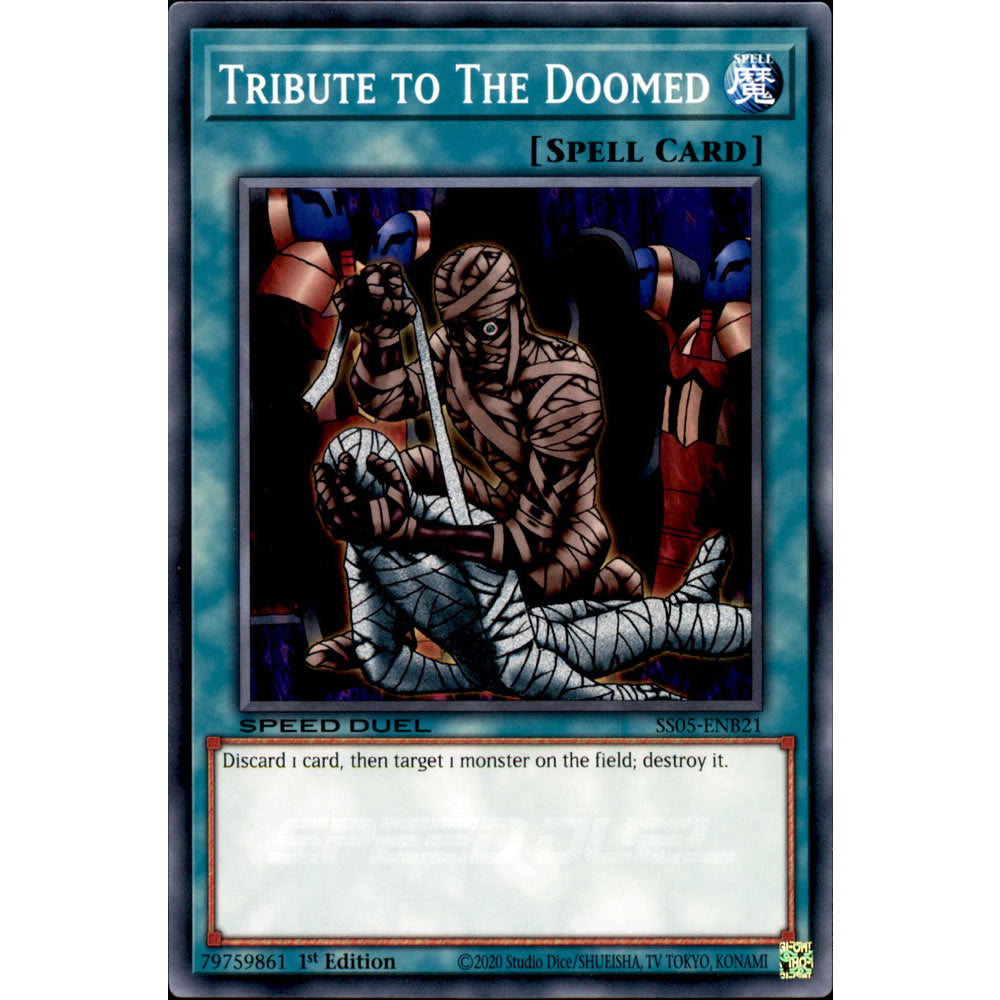 Tribute to The Doomed SS05-ENB21 Yu-Gi-Oh! Card from the Speed Duel: Twisted Nightmares Set