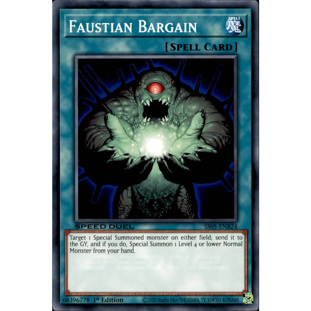 Faustian Bargain SS05-ENB24 Yu-Gi-Oh! Card from the Speed Duel: Twisted Nightmares Set