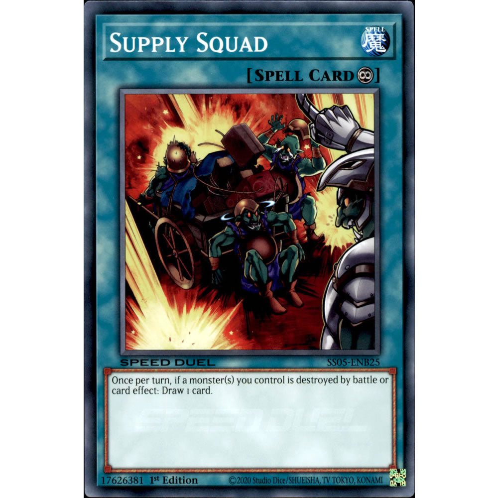 Supply Squad SS05-ENB25 Yu-Gi-Oh! Card from the Speed Duel: Twisted Nightmares Set