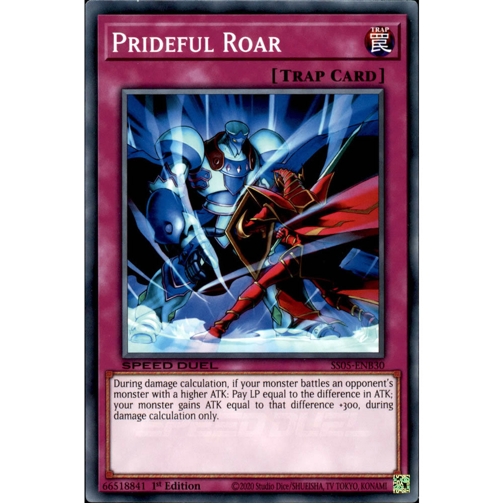Prideful Roar SS05-ENB30 Yu-Gi-Oh! Card from the Speed Duel: Twisted Nightmares Set