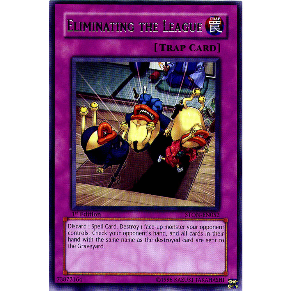 Eliminating the League STON-EN052 Yu-Gi-Oh! Card from the Strike of Neos Set