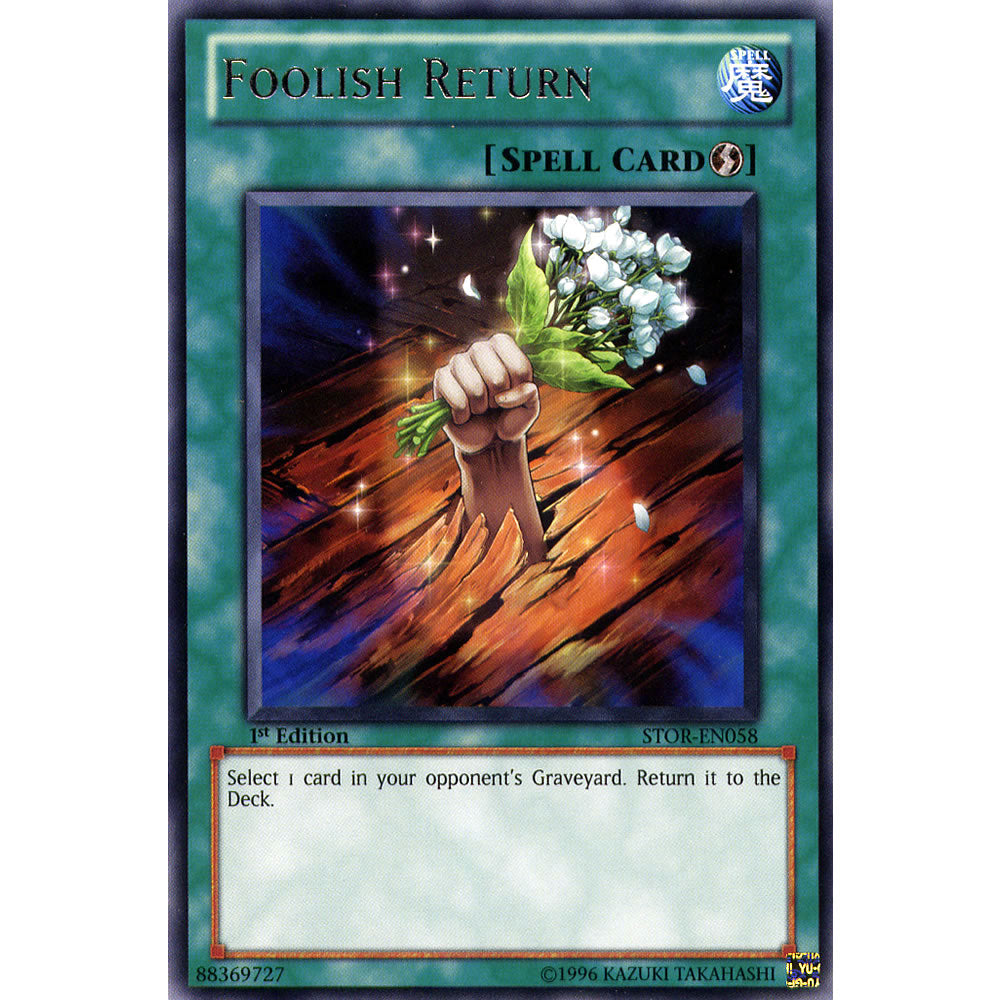 Foolish Return STOR-EN058 Yu-Gi-Oh! Card from the Storm of Ragnarok Set