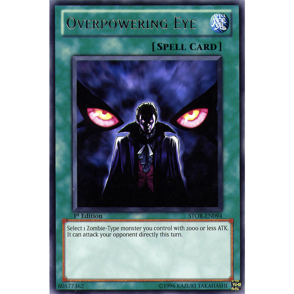 Overpowering Eye STOR-EN094 Yu-Gi-Oh! Card from the Storm of Ragnarok Set