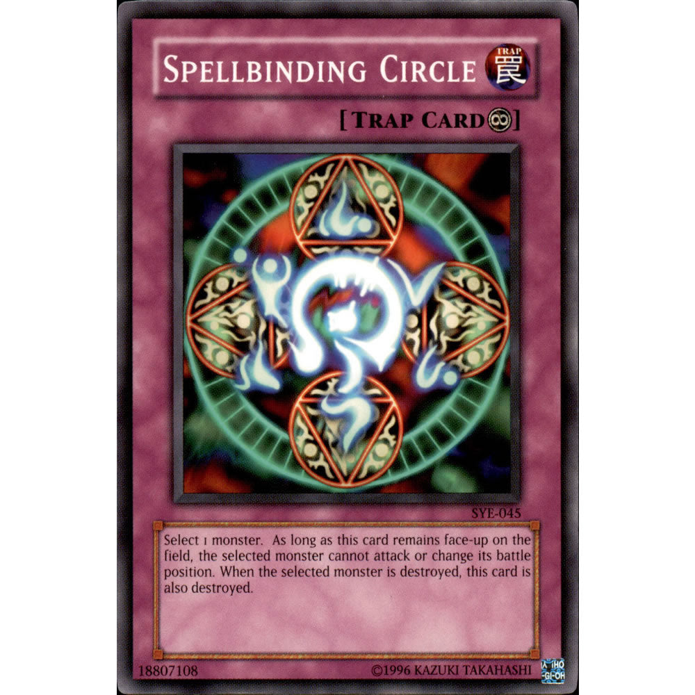 Spellbinding Circle SYE-045 Yu-Gi-Oh! Card from the Yugi Evolution Set