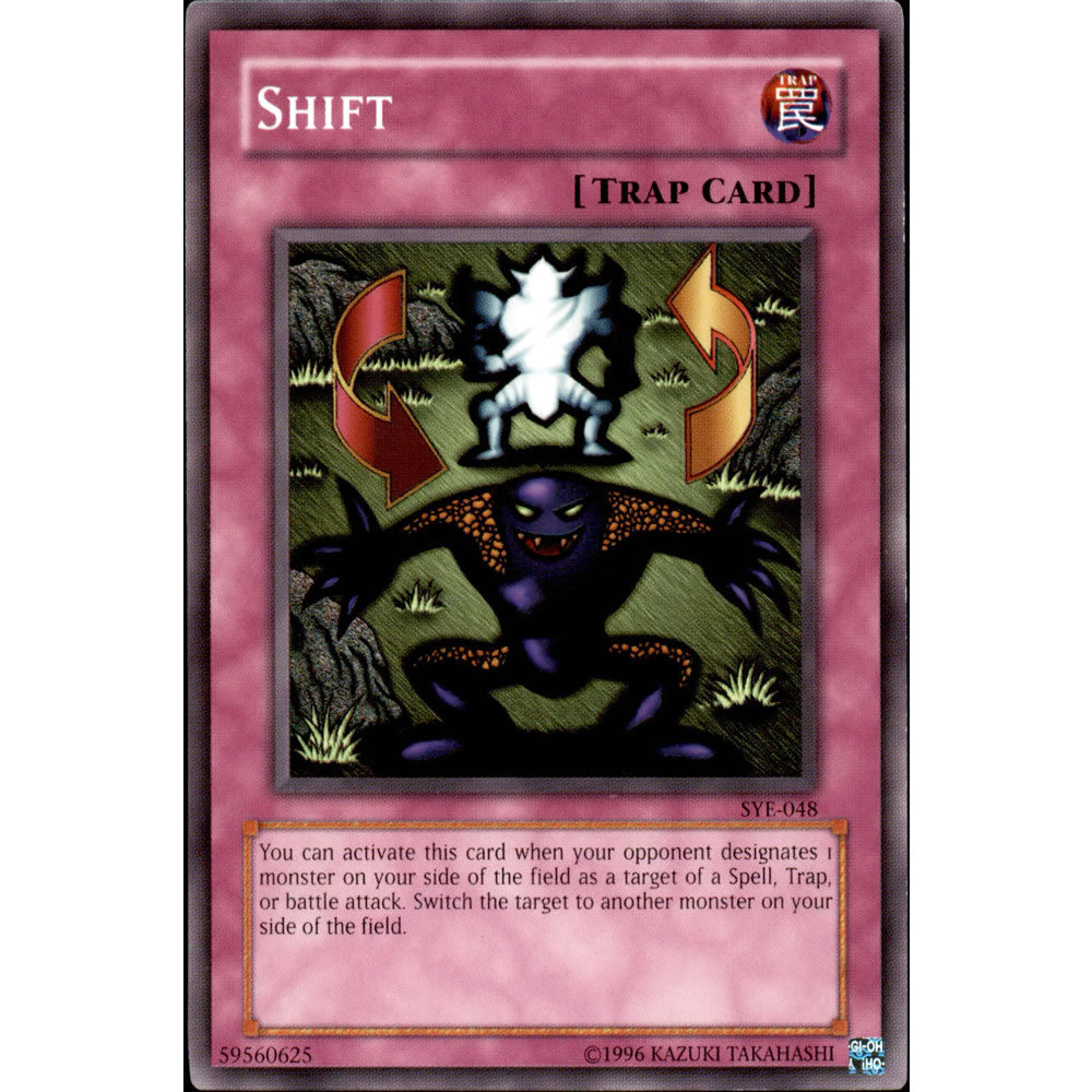 Shift SYE-048 Yu-Gi-Oh! Card from the Yugi Evolution Set