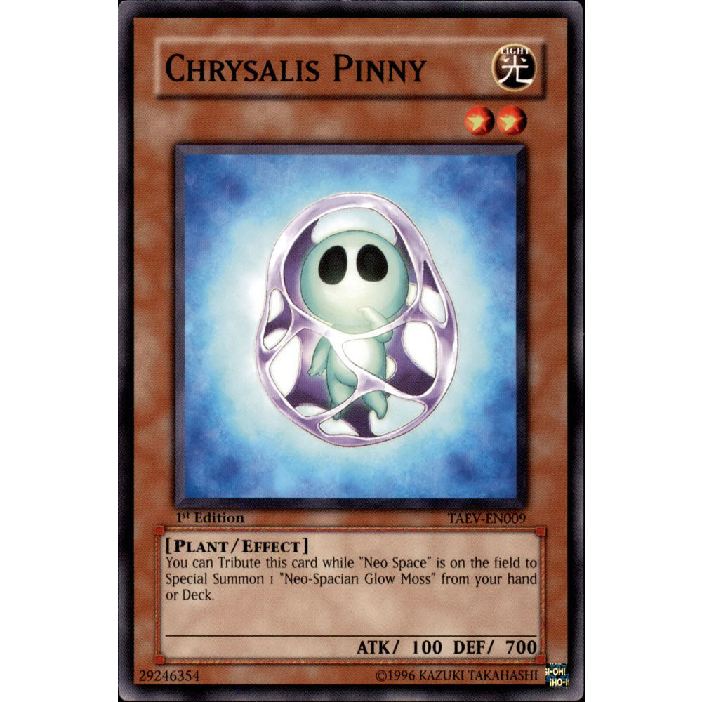 Chrysalis Pinny TAEV-EN009 Yu-Gi-Oh! Card from the Tactical Evolution Set