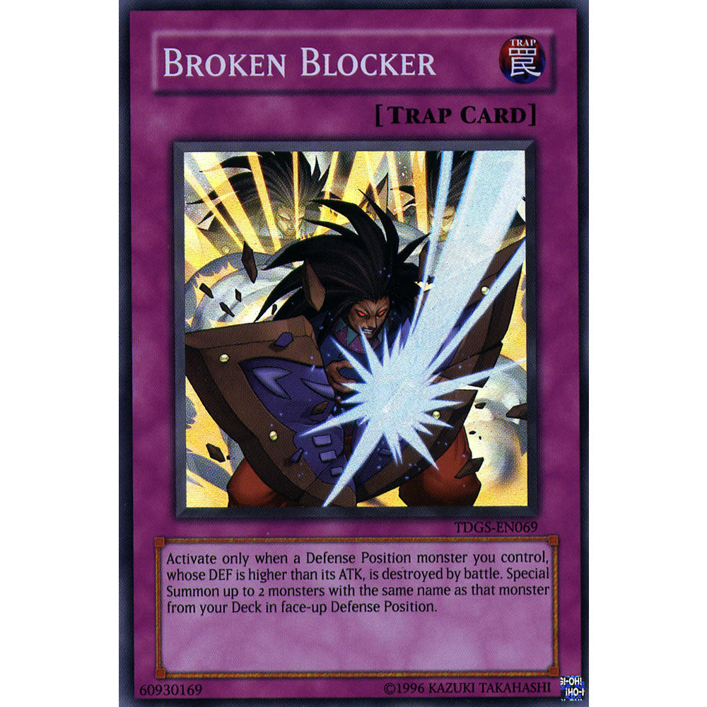 Broken Blocker TDGS-EN069 Yu-Gi-Oh! Card from the The Duelist Genesis Set