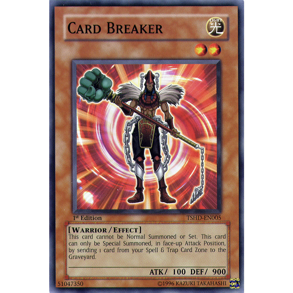Card Breaker TSHD-EN005 Yu-Gi-Oh! Card from the The Shining Darkness Set