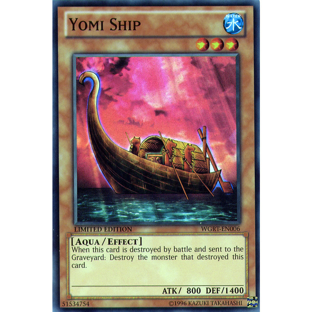 Yomi Ship WGRT-EN006 Yu-Gi-Oh! Card from the War of the Giants Reinforcements Set