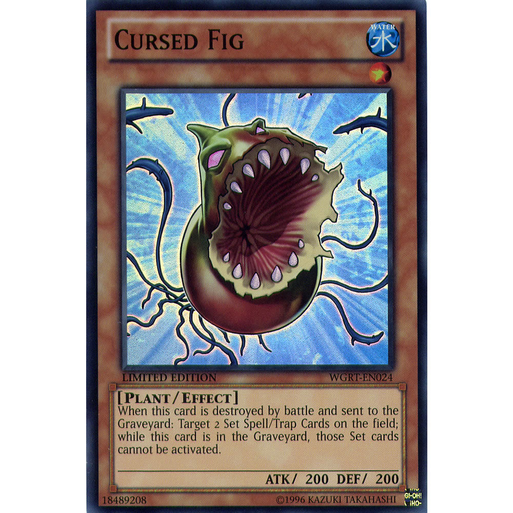 Cursed Fig WGRT-EN024 Yu-Gi-Oh! Card from the War of the Giants Reinforcements Set
