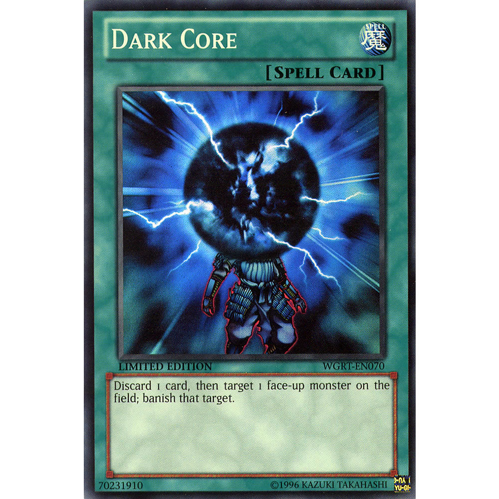 Dark Core WGRT-EN070 Yu-Gi-Oh! Card from the War of the Giants Reinforcements Set