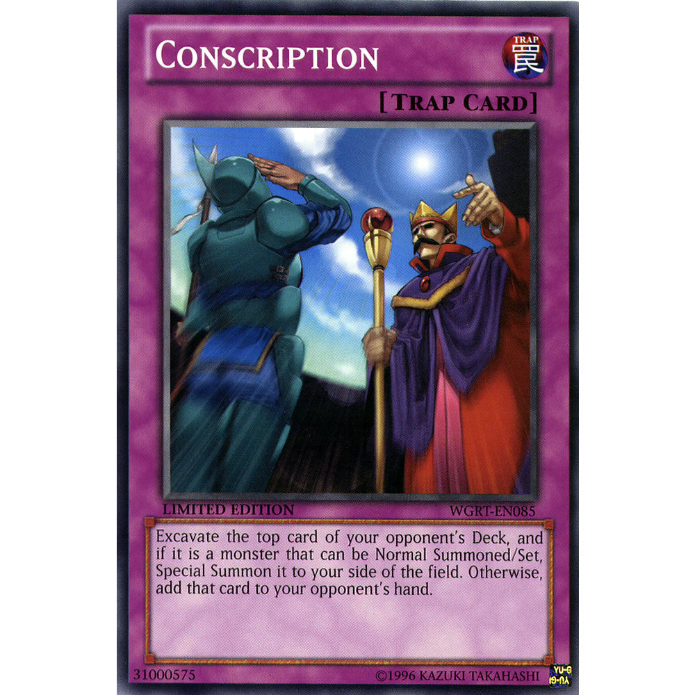 Conscription WGRT-EN085 Yu-Gi-Oh! Card from the War of the Giants Reinforcements Set