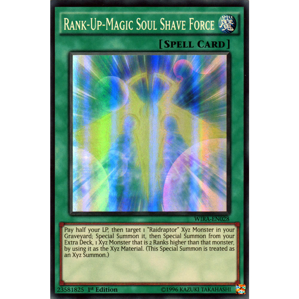 Rank-Up-Magic Soul Shave Force WIRA-EN028 Yu-Gi-Oh! Card from the Wing Raiders Set