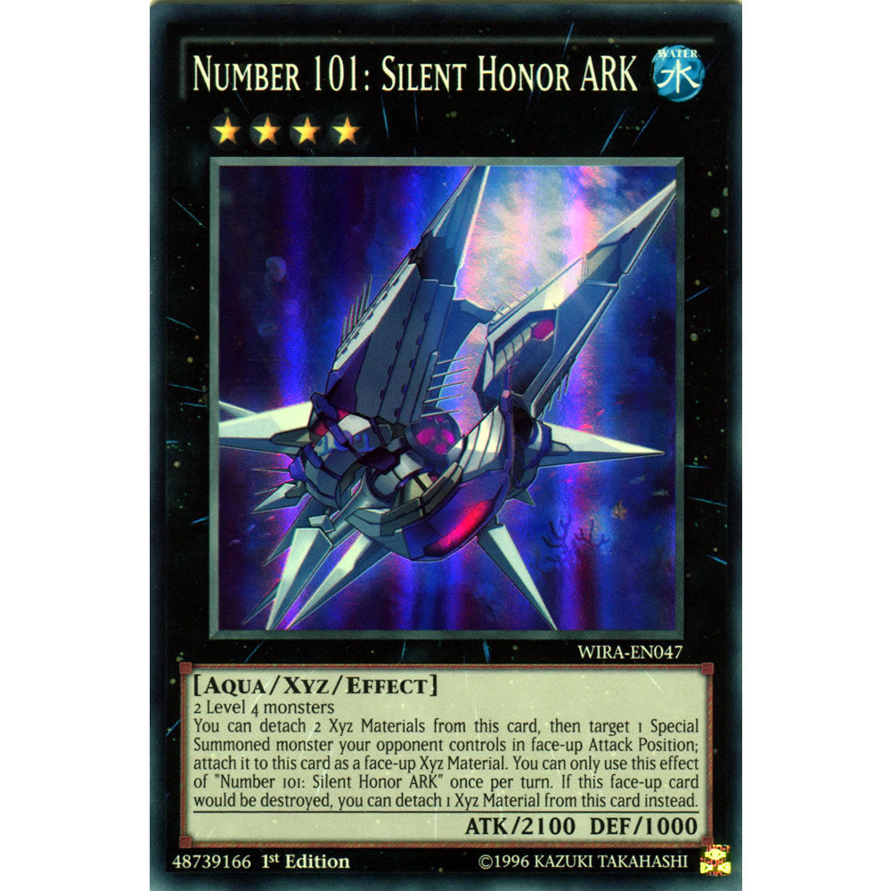 Number 101: Silent Honor ARK WIRA-EN047 Yu-Gi-Oh! Card from the Wing Raiders Set