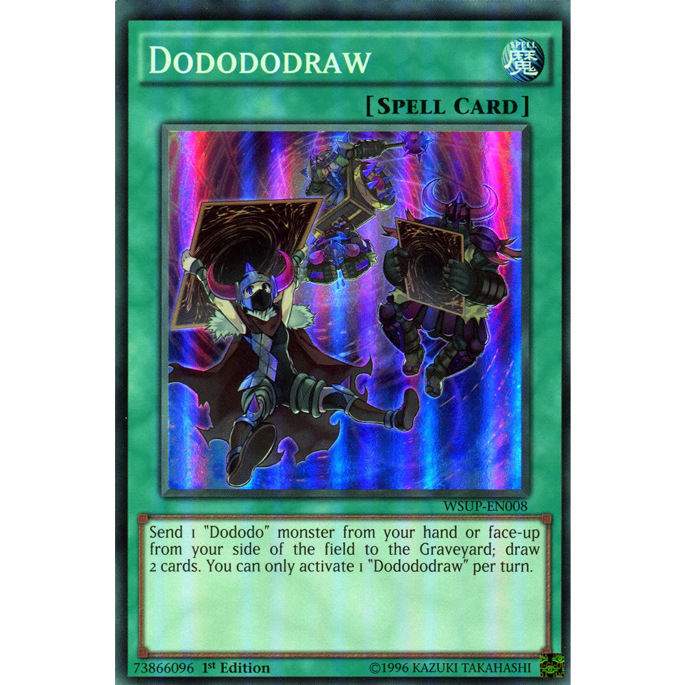Dodododraw WSUP-EN008 Yu-Gi-Oh! Card from the World Superstars Set
