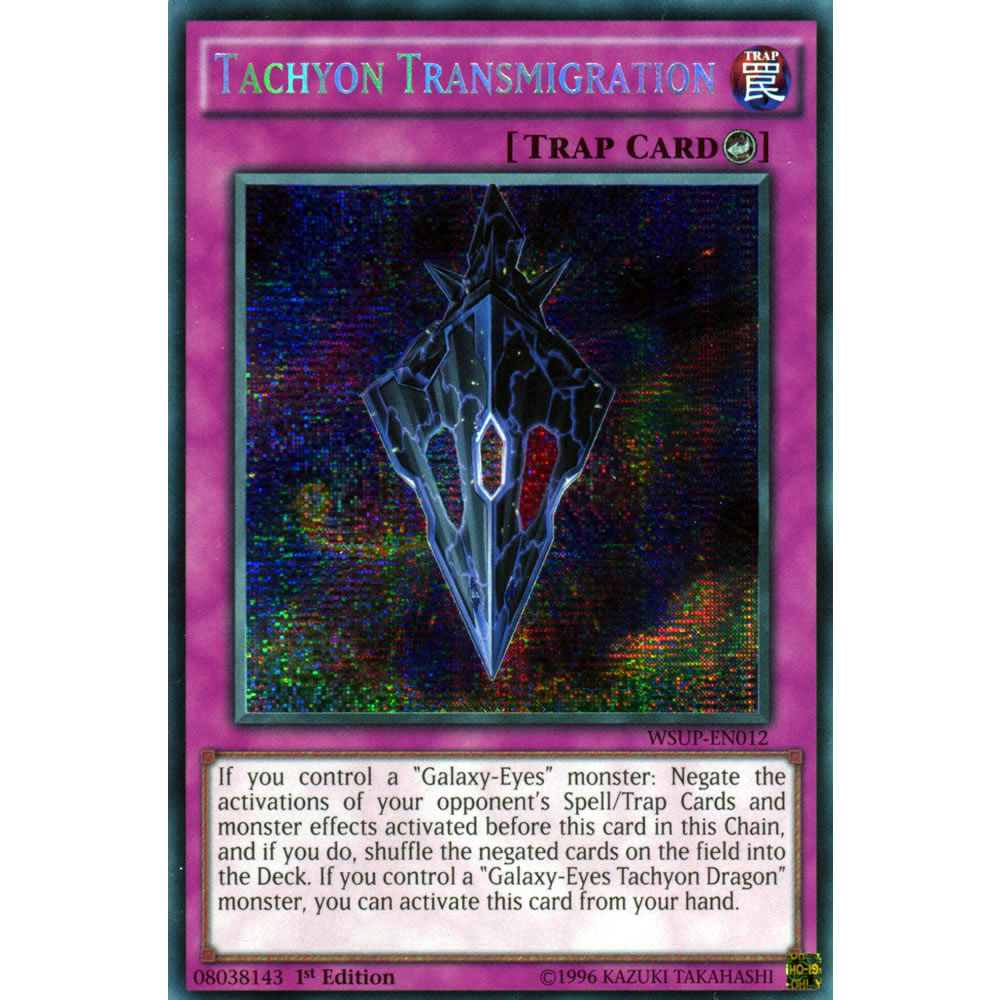 Tachyon Transmigration WSUP-EN012 Yu-Gi-Oh! Card from the World Superstars Set