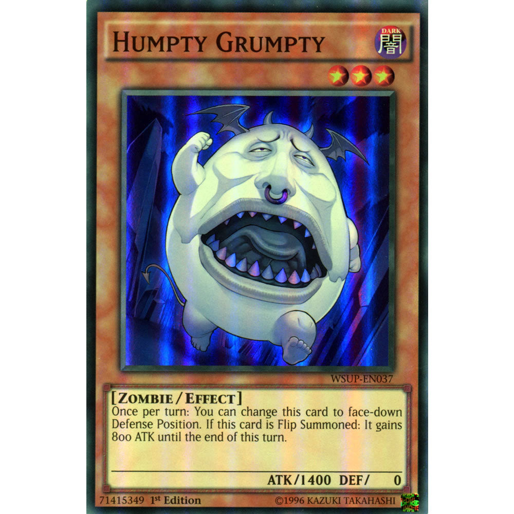 Humpty Grumpty  WSUP-EN037 Yu-Gi-Oh! Card from the World Superstars Set