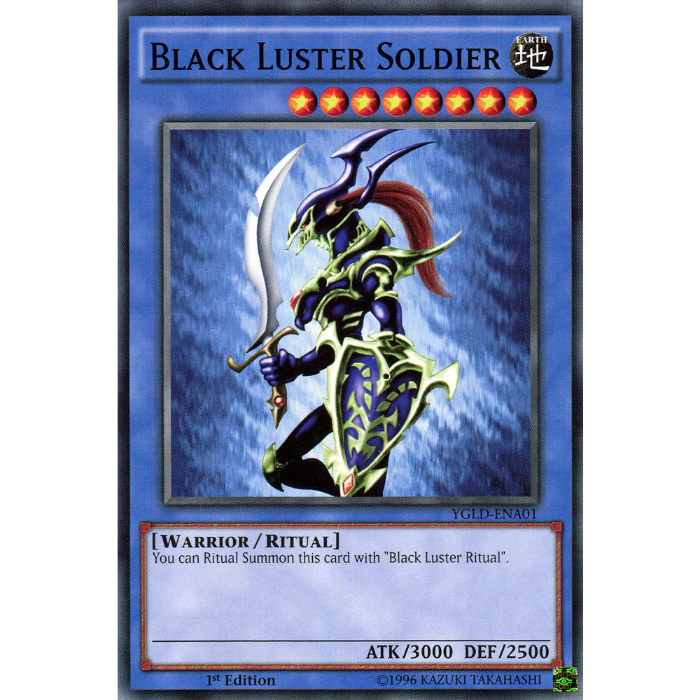 Black Luster Soldier YGLD-ENA01 Yu-Gi-Oh! Card from the Yugi's Legendary Decks Set