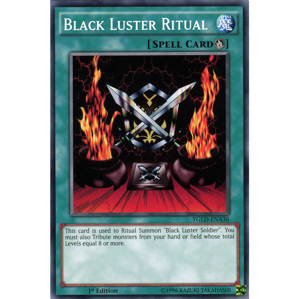 Black Luster Ritual YGLD-ENA36 Yu-Gi-Oh! Card from the Yugi's Legendary Decks Set
