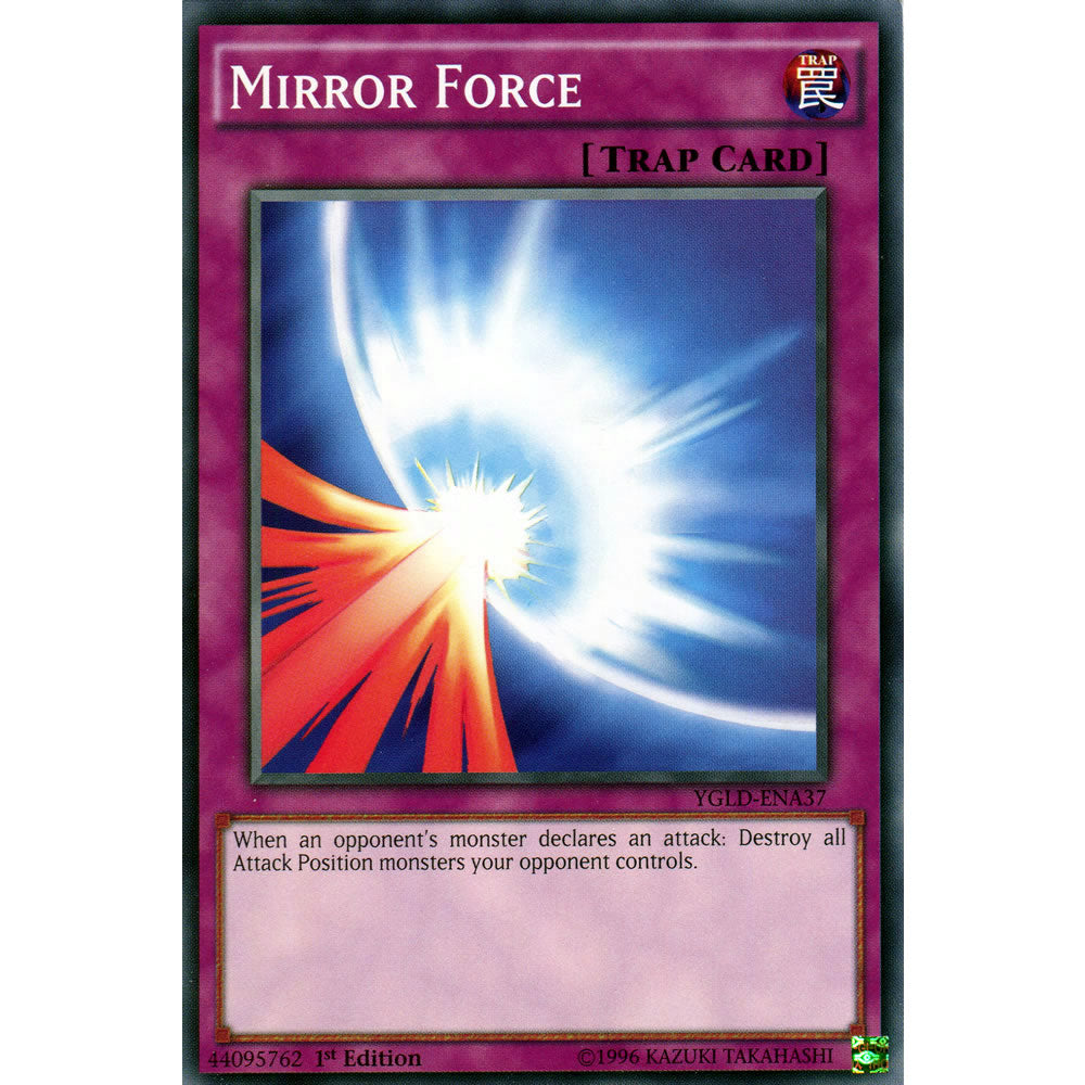 Mirror Force YGLD-ENA37 Yu-Gi-Oh! Card from the Yugi's Legendary Decks Set