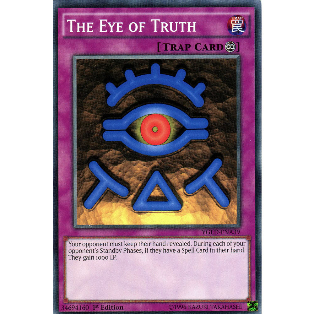 The Eye of Truth YGLD-ENA39 Yu-Gi-Oh! Card from the Yugi's Legendary Decks Set