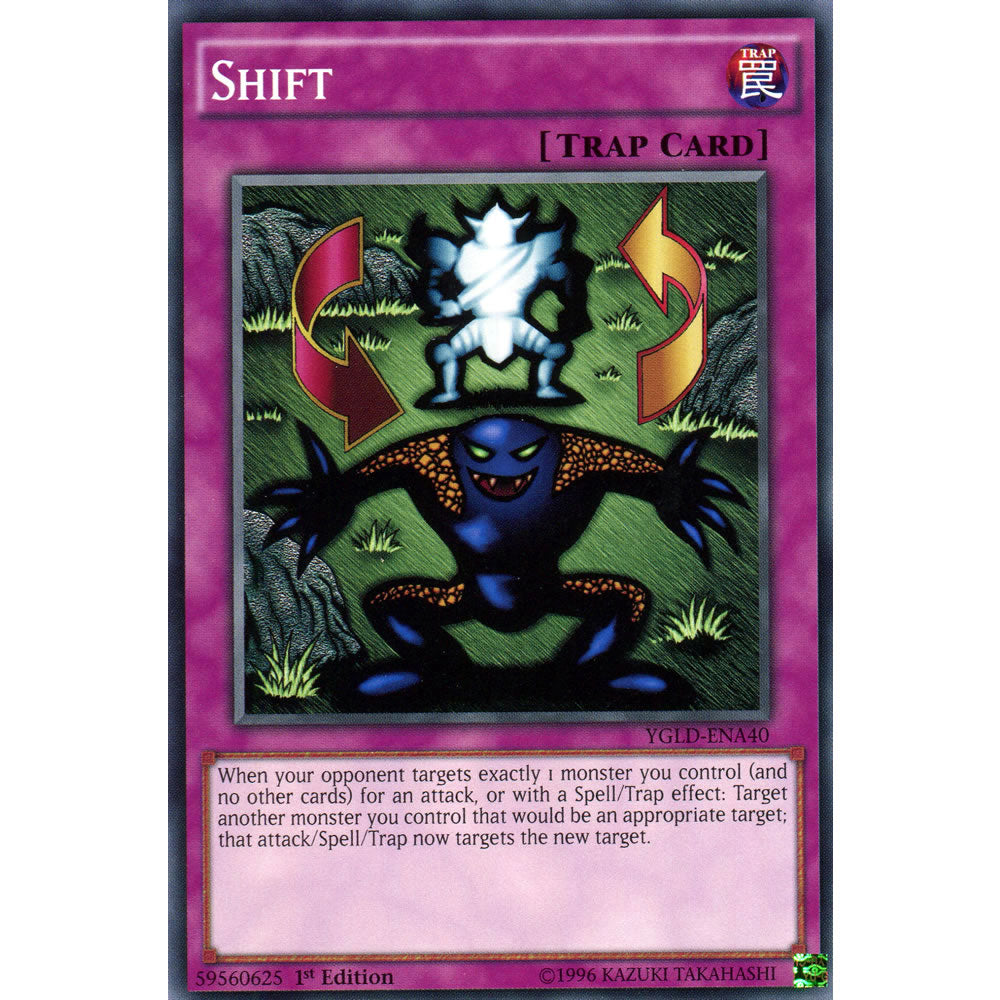 Shift YGLD-ENA40 Yu-Gi-Oh! Card from the Yugi's Legendary Decks Set