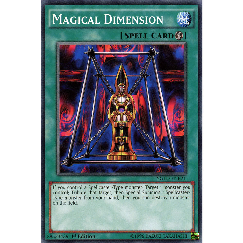Magical Dimension YGLD-ENB21 Yu-Gi-Oh! Card from the Yugi's Legendary Decks Set