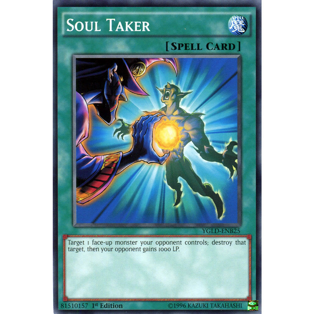 Soul Taker YGLD-ENB25 Yu-Gi-Oh! Card from the Yugi's Legendary Decks Set