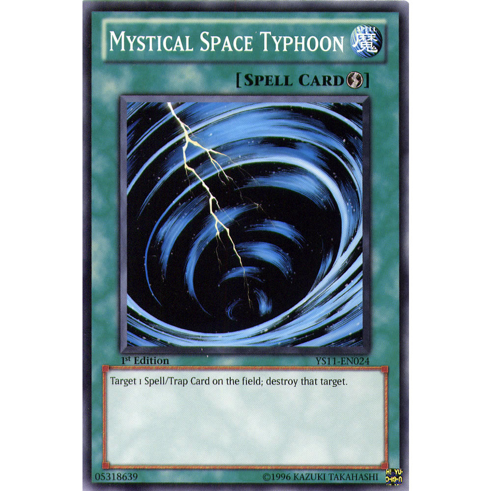 Mystical Space Typhoon YS11-EN024 Yu-Gi-Oh! Card from the Dawn of the XYZ Set
