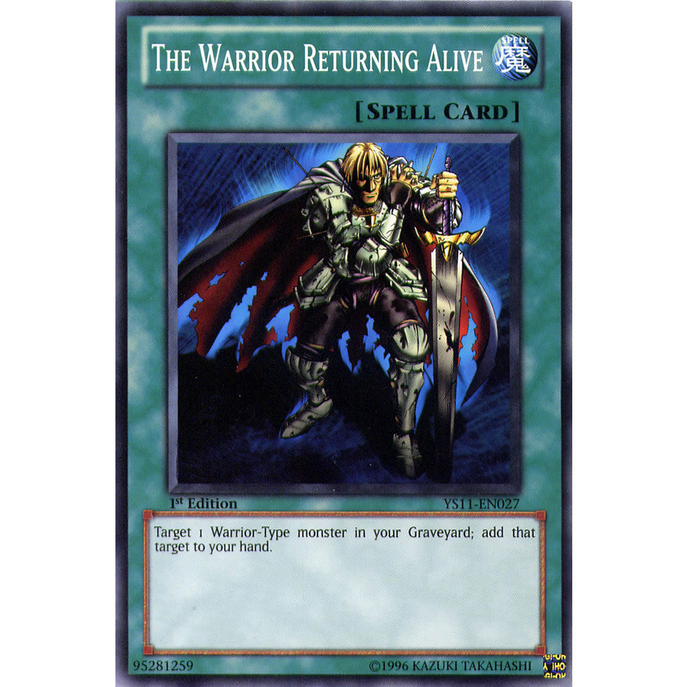 The Warrior Returning Alive YS11-EN027 Yu-Gi-Oh! Card from the Dawn of the XYZ Set