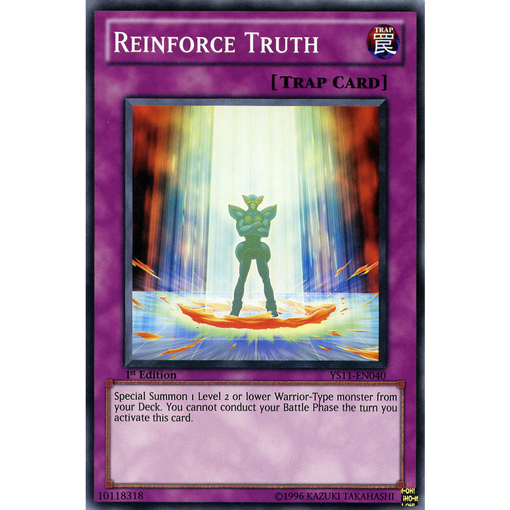 Reinforce Truth YS11-EN040 Yu-Gi-Oh! Card from the Dawn of the XYZ Set