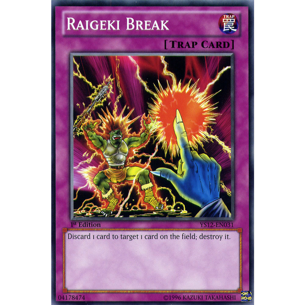 Raigeki Break YS12-EN031 Yu-Gi-Oh! Card from the XYZ Symphony Set