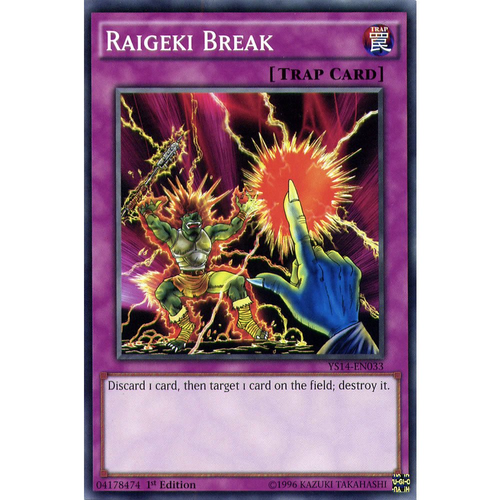 Raigeki Break YS14-EN033 Yu-Gi-Oh! Card from the Space-Time Showdown Set