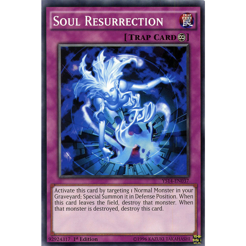 Soul Resurrection YS14-EN037 Yu-Gi-Oh! Card from the Space-Time Showdown Set