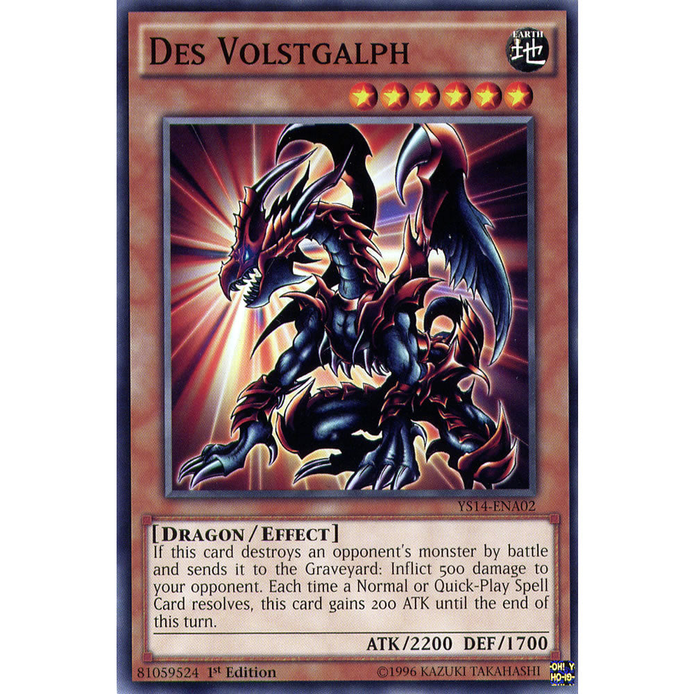 Des Volstgalph YS14-ENA02 Yu-Gi-Oh! Card from the Space-Time Showdown Set