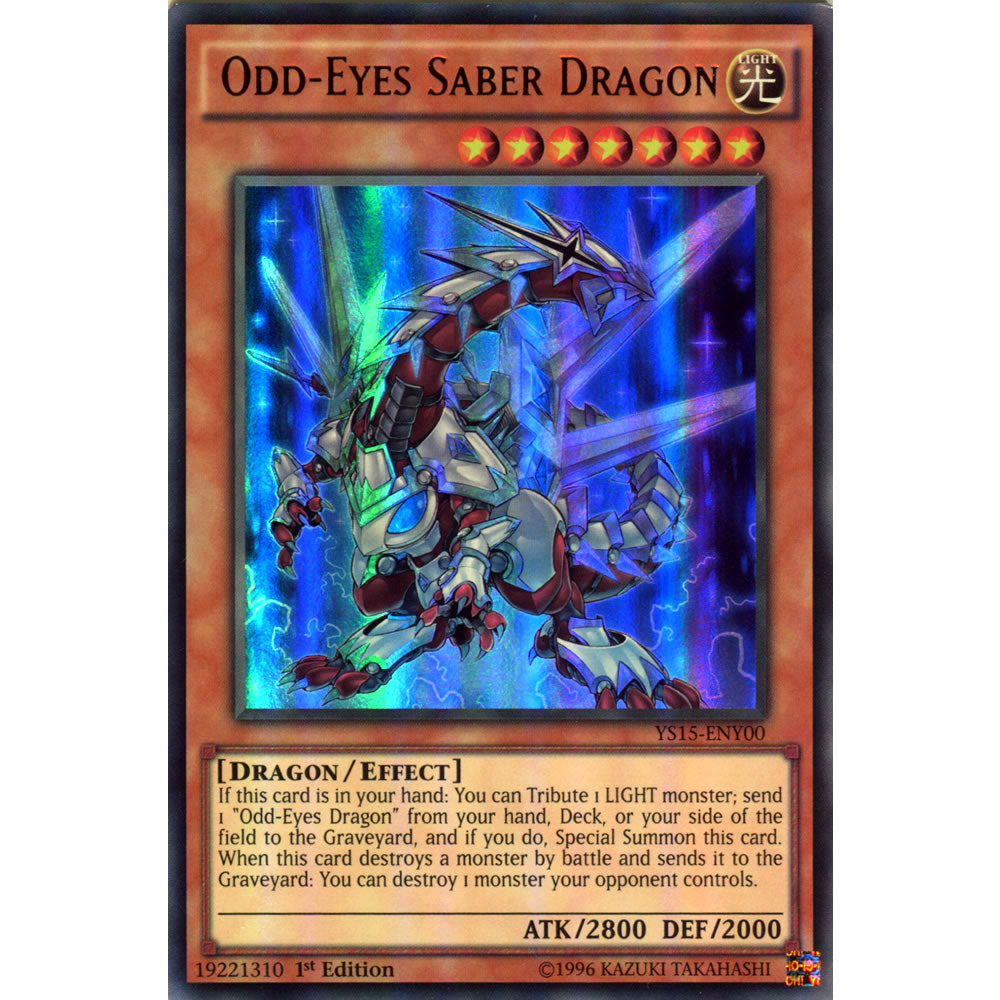 Odd-Eyes Saber Dragon YS15-ENY00 Yu-Gi-Oh! Card from the Yuya & Declan Set