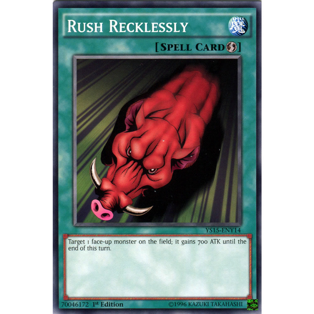 Rush Recklessly  YS15-ENY14 Yu-Gi-Oh! Card from the Yuya & Declan Set