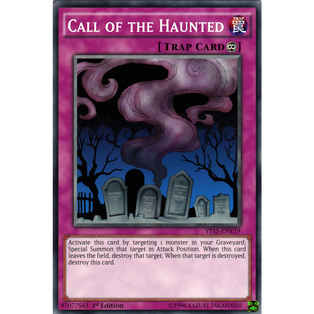 Call of the Haunted YS15-ENY19 Yu-Gi-Oh! Card from the Yuya & Declan Set
