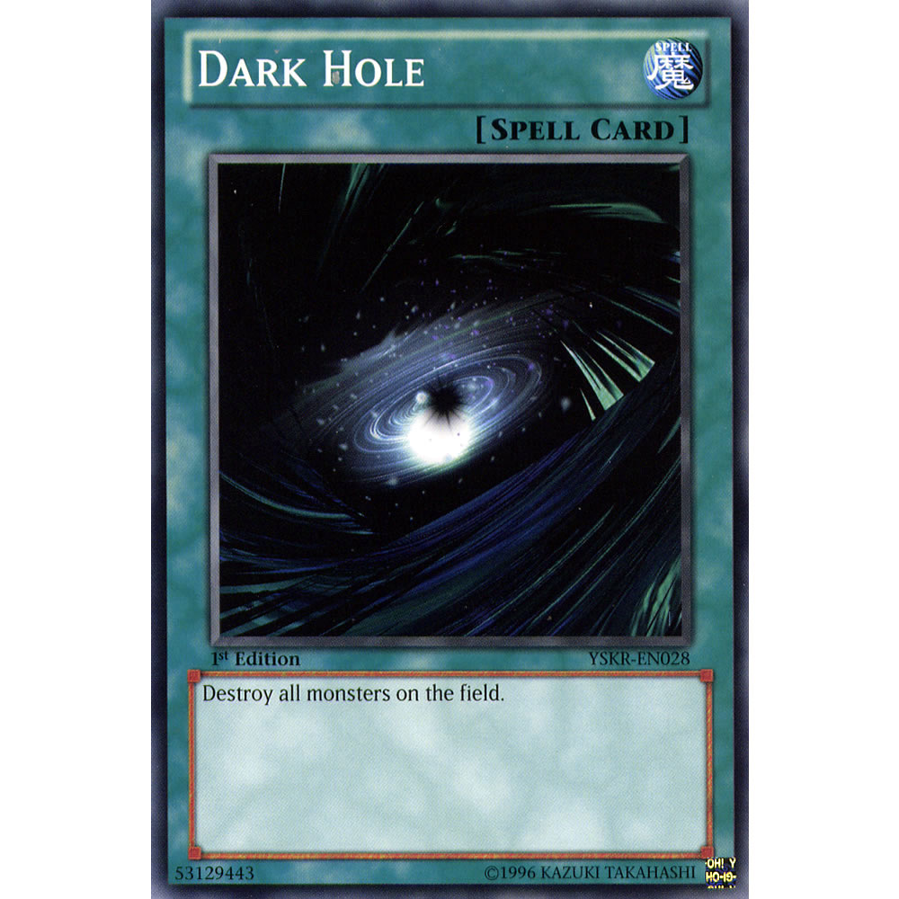 Dark Hole YSKR-EN028 Yu-Gi-Oh! Card from the Kaiba Reloaded Set