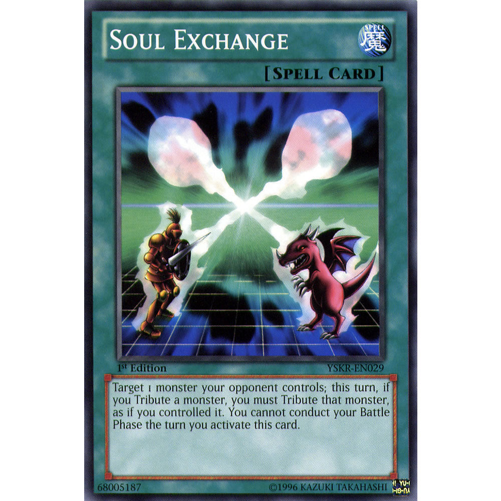 Soul Exchange YSKR-EN029 Yu-Gi-Oh! Card from the Kaiba Reloaded Set