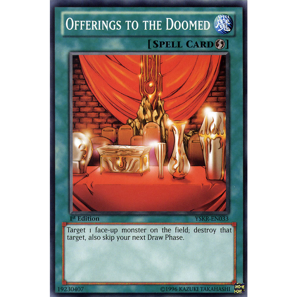 Offerings to the Doomed YSKR-EN033 Yu-Gi-Oh! Card from the Kaiba Reloaded Set