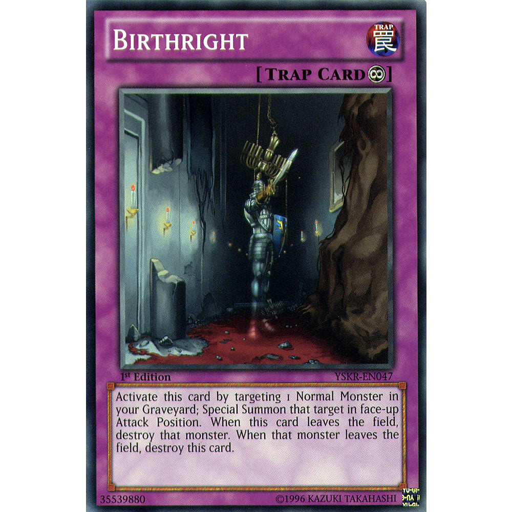 Birthright YSKR-EN047 Yu-Gi-Oh! Card from the Kaiba Reloaded Set